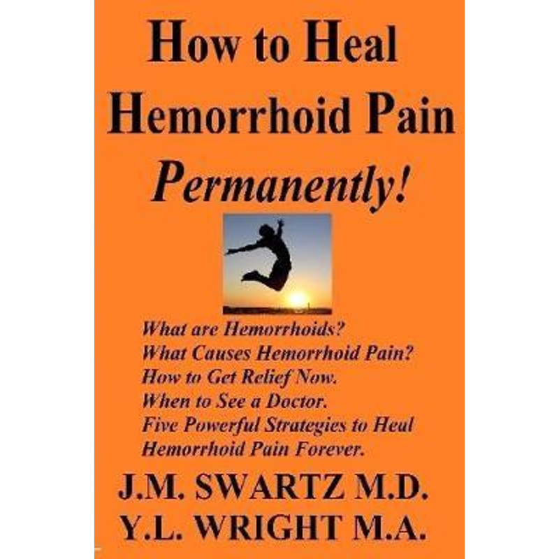 按需印刷How to Heal Hemorrhoid Pain Permanently![9780359832651]