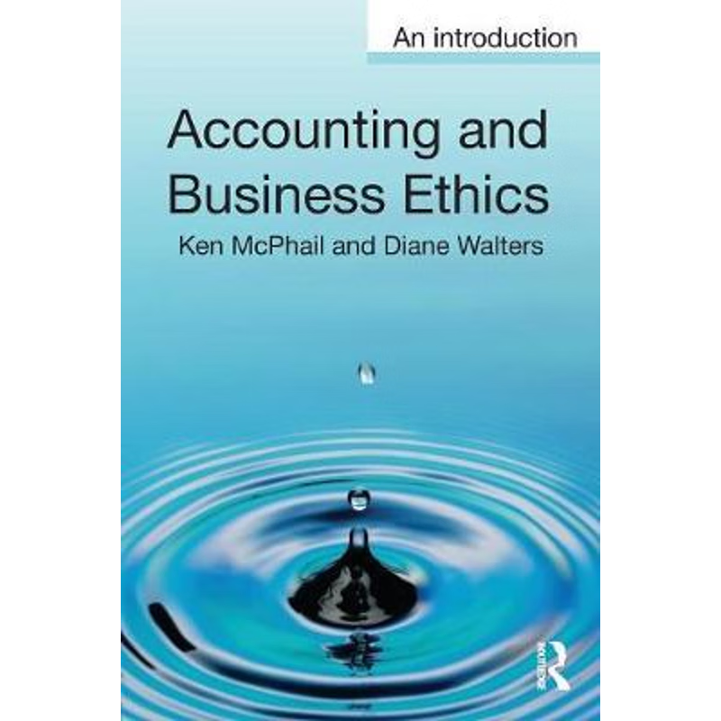 预订Accounting and Business Ethics:An Introduction