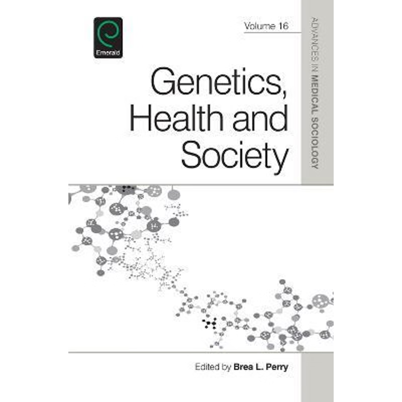 按需印刷不退不换Genetics, Health, and Society[9781783505814]