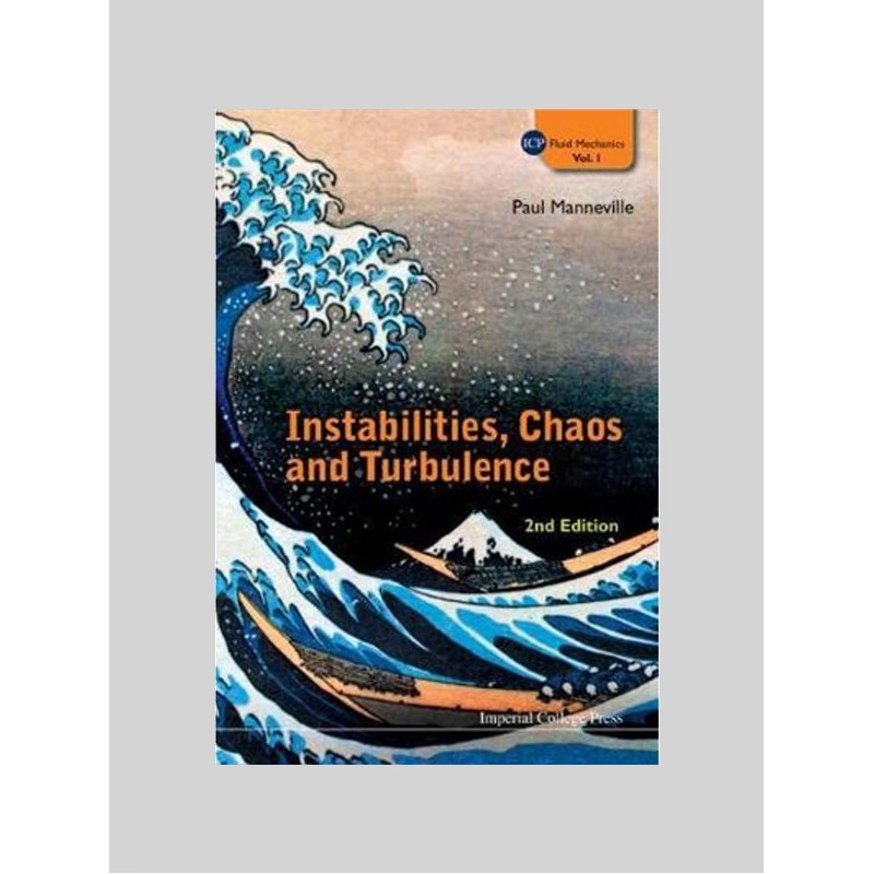 按需印刷Instabilities, Chaos and Turbulence (2nd Edition)[9781848163928]