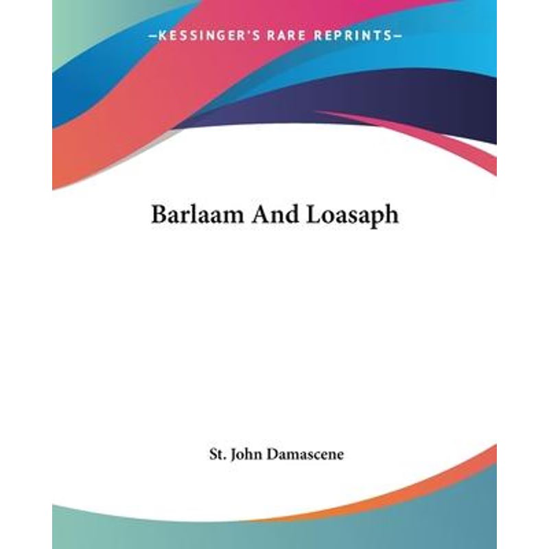 按需印刷Barlaam And Loasaph[9781419108921]