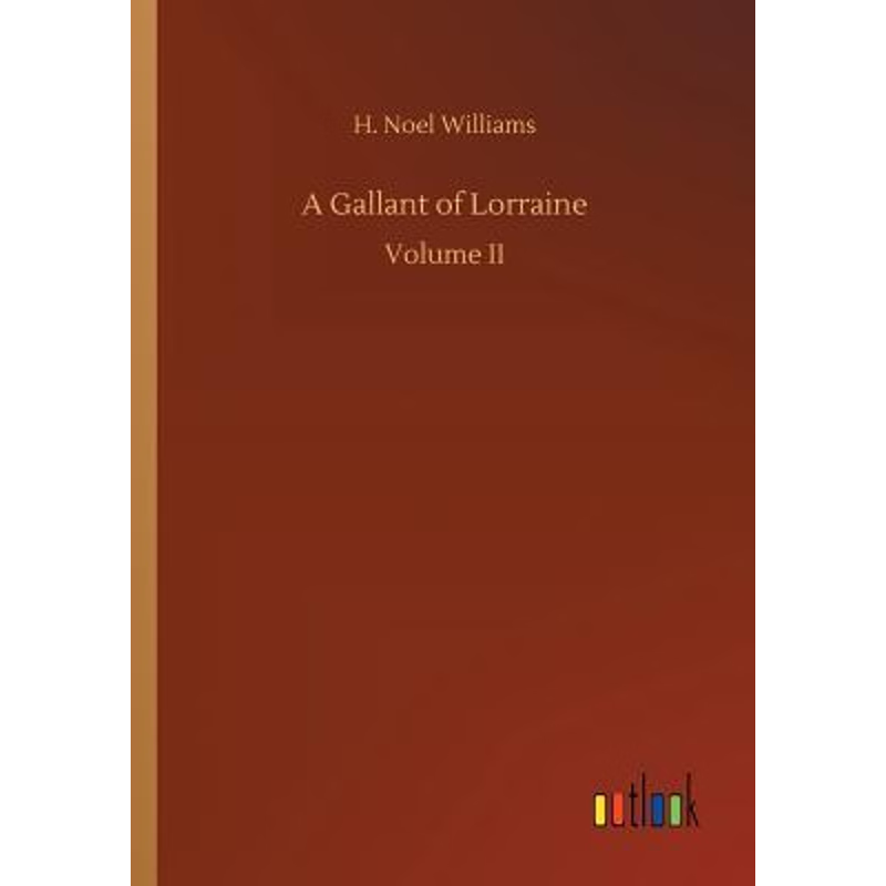 按需印刷A Gallant of Lorraine[9783732659784]