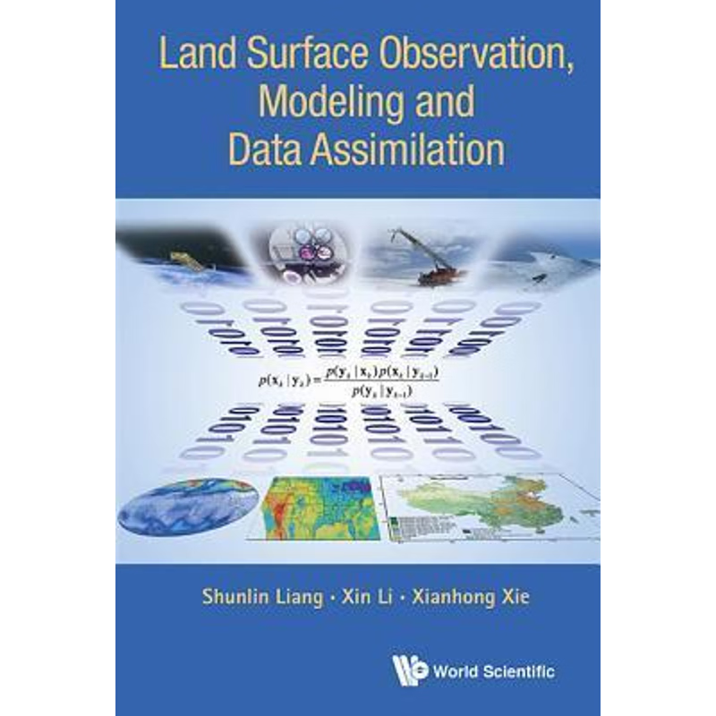 按需印刷Land Surface Observation, Modeling and Data Assimilation[9789814472609]