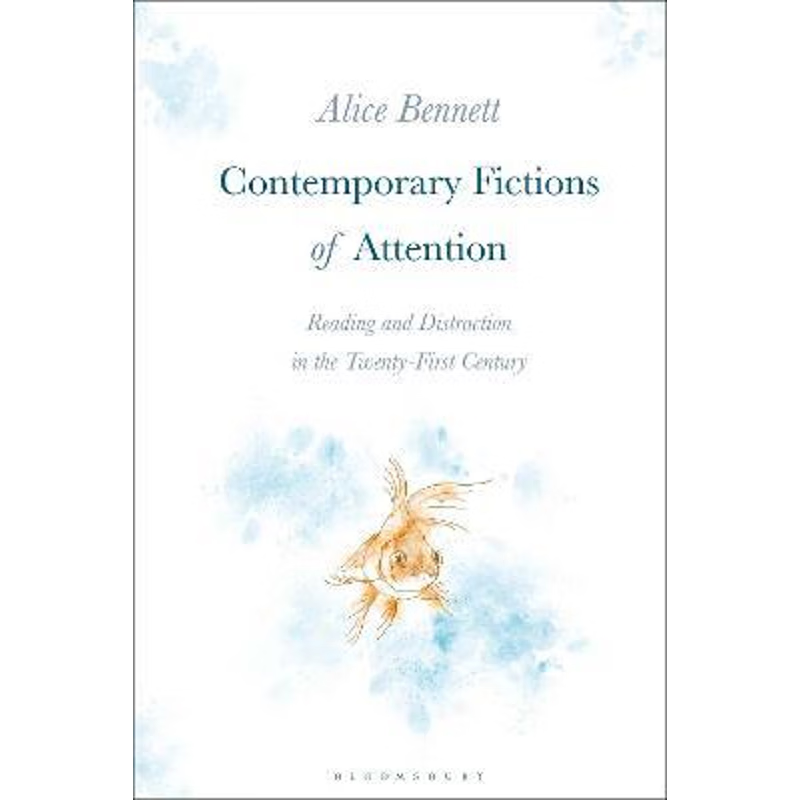 按需印刷Contemporary Fictions of Attention[9781474282611]