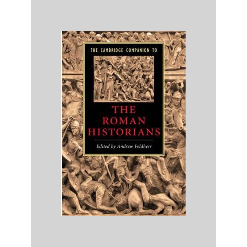 预订The Cambridge Companion to the Roman Historians