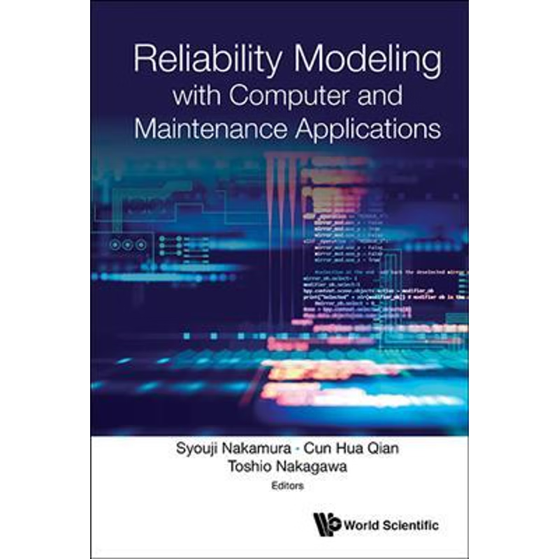 按需印刷Reliability Modeling with Computer and Maintenance Applications[9789813224490]