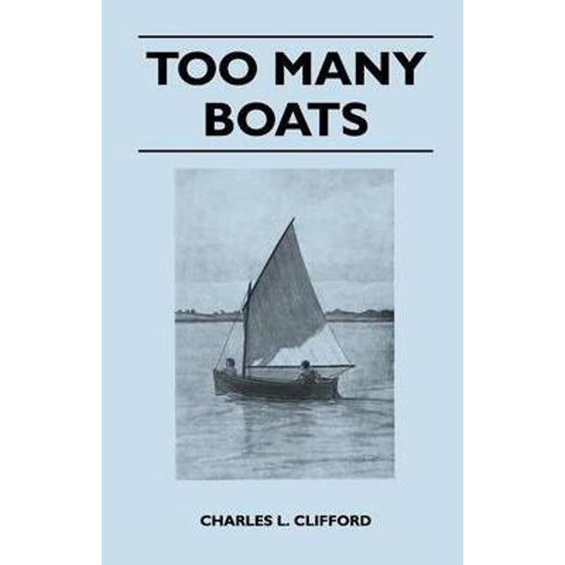 按需印刷不退不换Too Many Boats[9781447411475]
