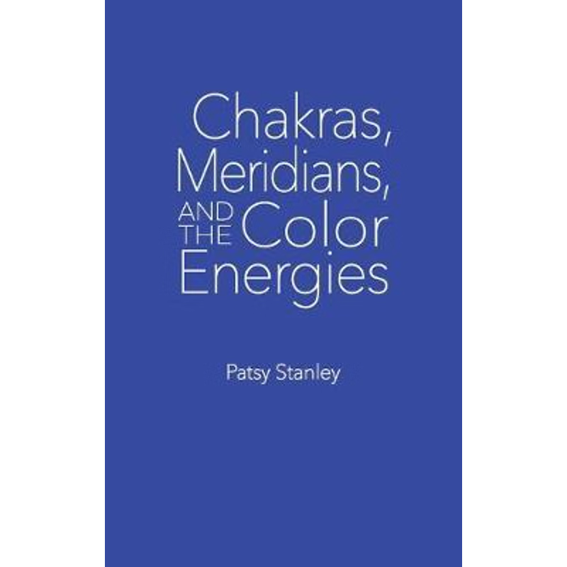 按需印刷不退不换Chakras, Meridians, and the Color Energies[9781733243728]