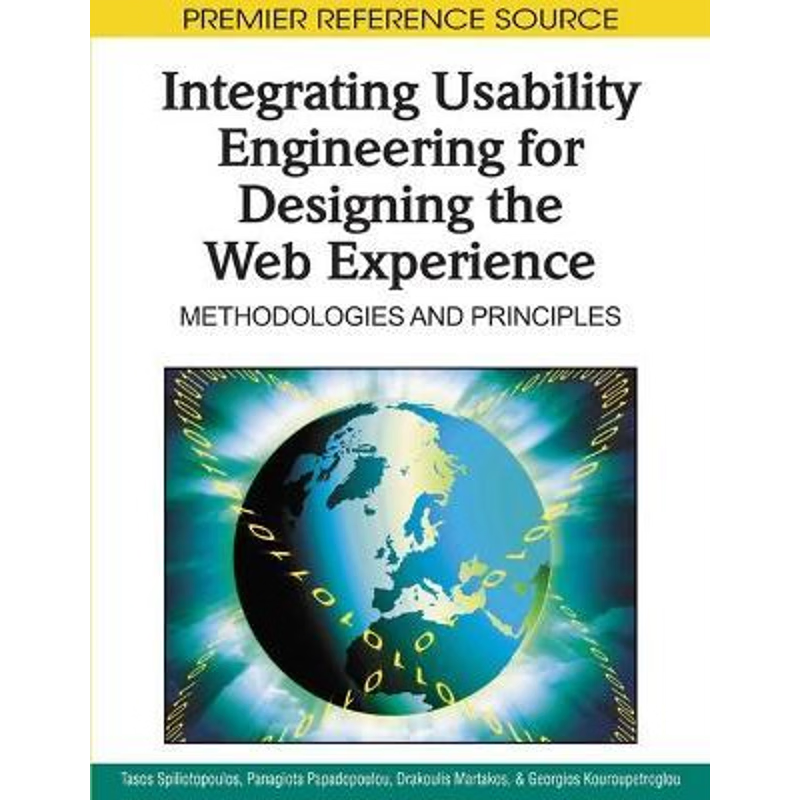 按需印刷Integrating Usability Engineering for Designing the Web Experience[9781605668963]