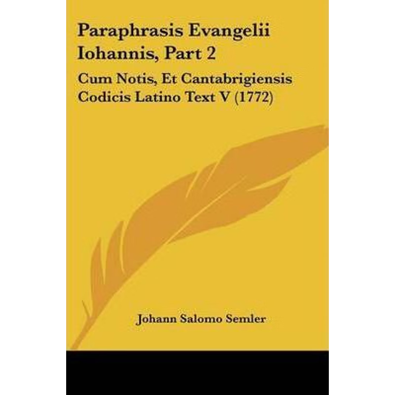 按需印刷Paraphrasis Evangelii Iohannis, Part 2[9781104639570]