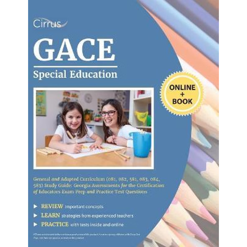 按需印刷不退不换GACE Special Education General and Adapted Curriculum (081, 082, 581, 083, 084, 583) Study Guide[9781635