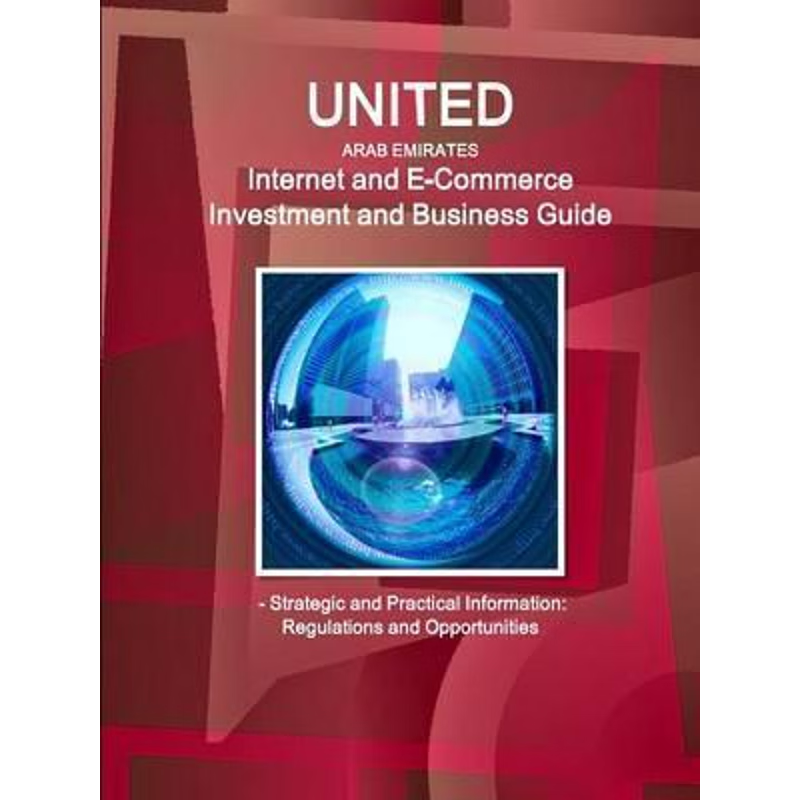 【按需印刷】 United Arab Emirates Internet and E-Commerce In