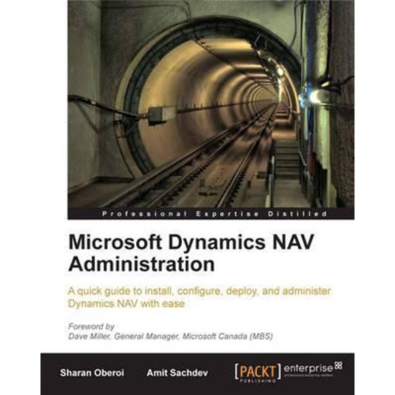 按需印刷Microsoft Dynamics Nav Administration[9781847198761]