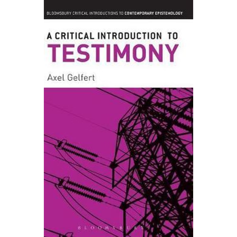 按需印刷A Critical Introduction to Testimony[9781441186362]