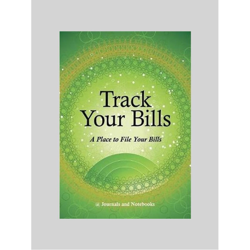 按需印刷Track Your Bills. A Place to File Your Bills.[9781683269014]