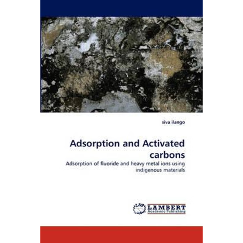 按需印刷Adsorption and Activated Carbons[9783843385312]