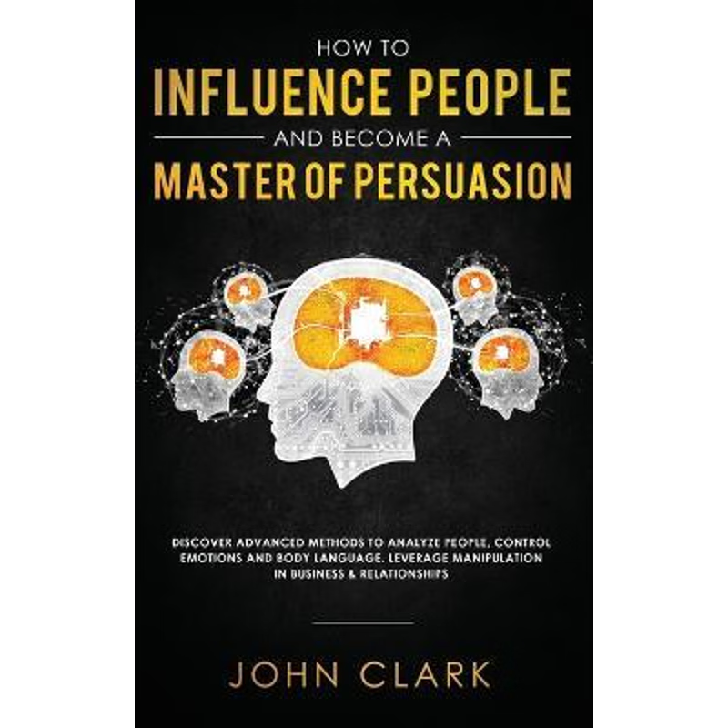 按需印刷How to Influence People and Become A Master of Persuasion[9781952083297]