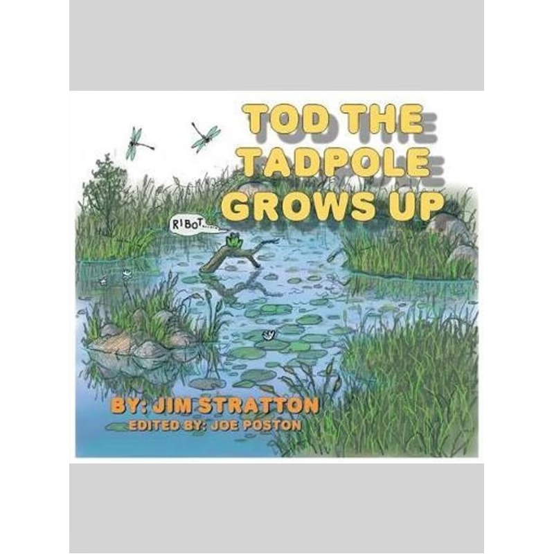 按需印刷Tod the Tadpole Grows Up[9781984548900]