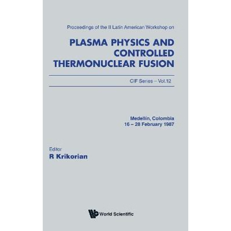 按需印刷Plasma Physics and Controlled Thermonuclear Fusion[9789971508937]