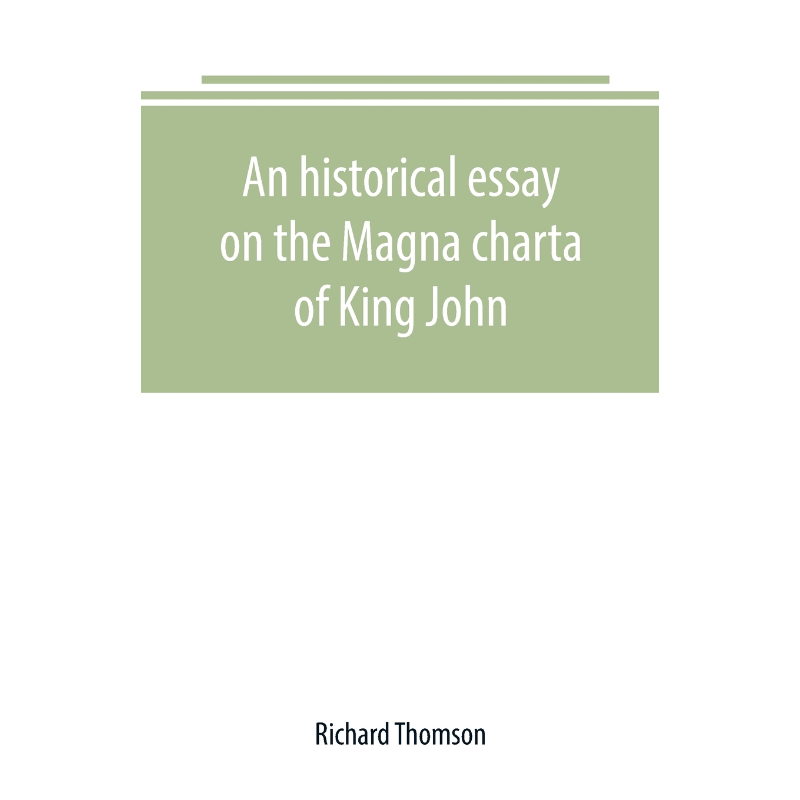 按需印刷An historical essay on the Magna charta of King John[9789389169614]