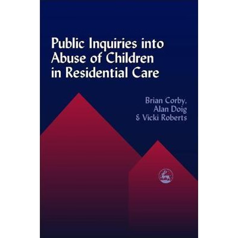 按需印刷Public Inquiries Into Abuse of Children in Residential Care[9781853028953]