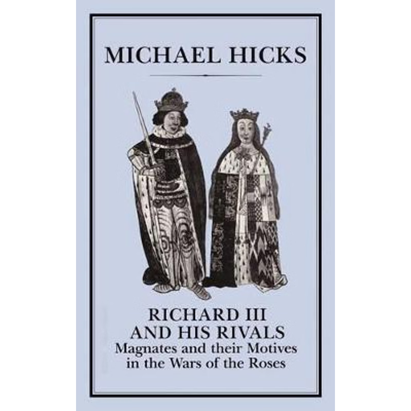 按需印刷Richard III and His Rivals[9781852850531]