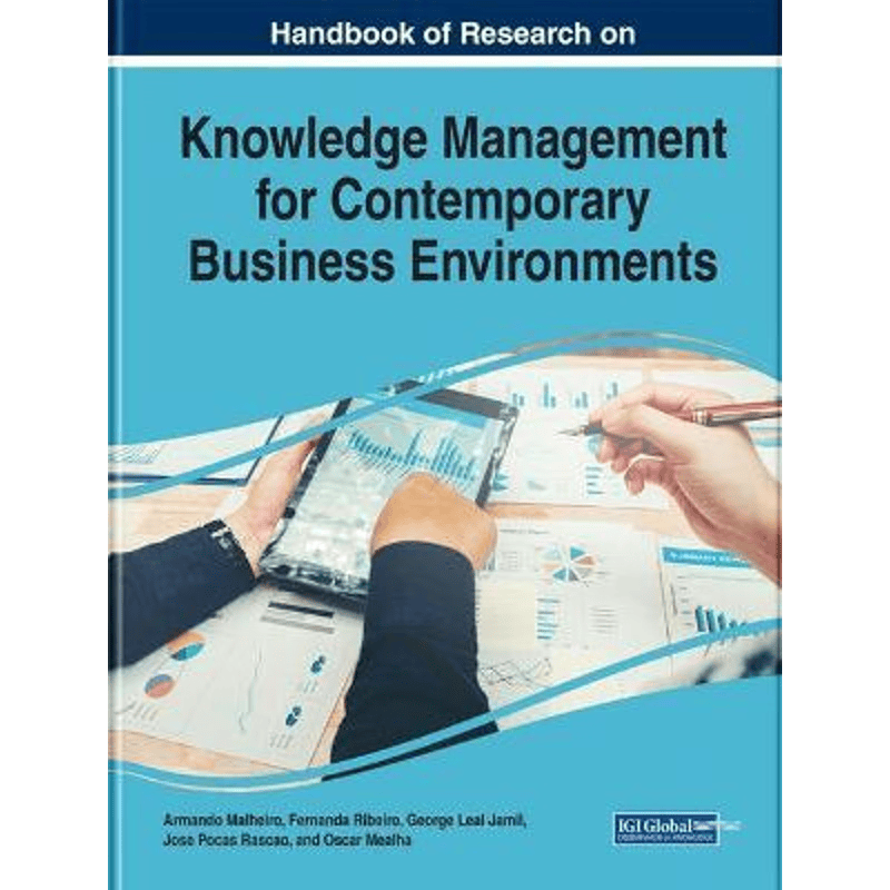 按需印刷不退不换Handbook of Research on Knowledge Management for Contemporary Business Environments[9781522537250]
