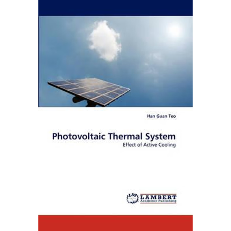 按需印刷Photovoltaic Thermal System[9783843368261]