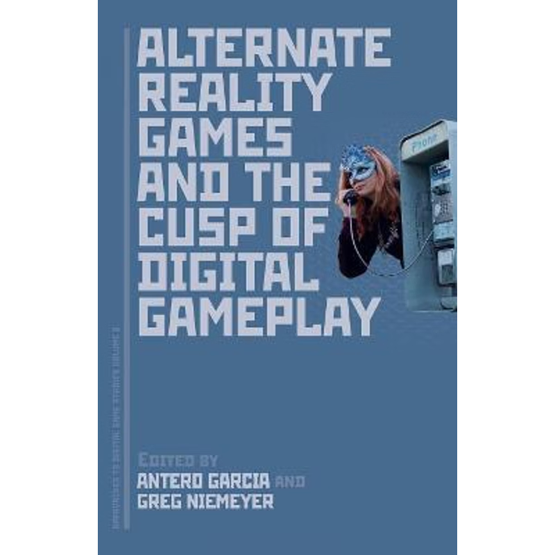 按需印刷Alternate Reality Games and the Cusp of Digital Gameplay[9781501347191]