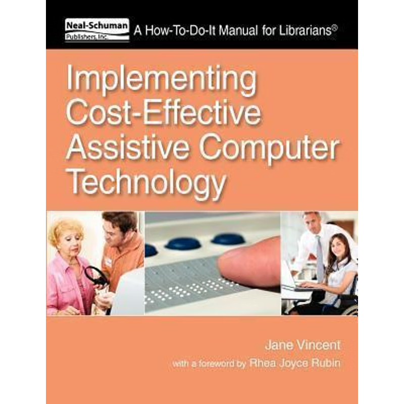 按需印刷Implementing Cost-Effective Assistive Computer Technology[9781555707620]