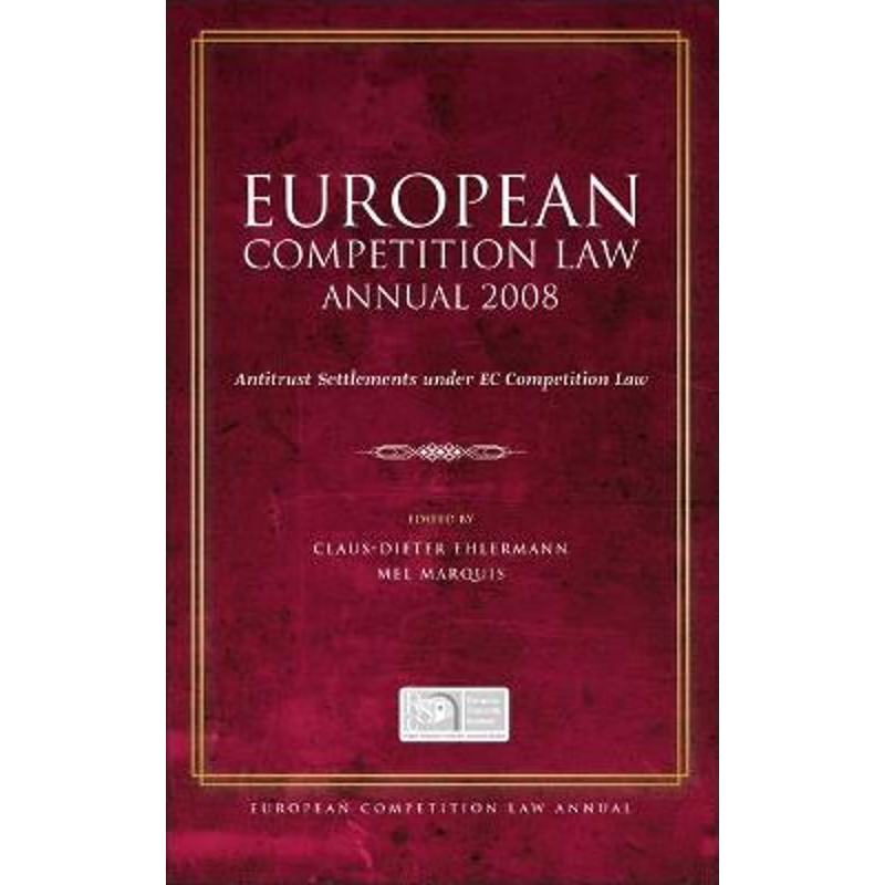 按需印刷European Competition Law Annual 2008[9781841139586]