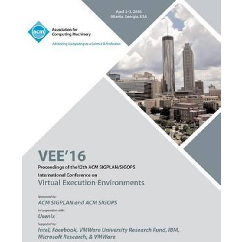 按需印刷VEE 16 12th ACM SIGPLAN/SIGOPS International Conference on Virtual Execution Environments[9781450344746]