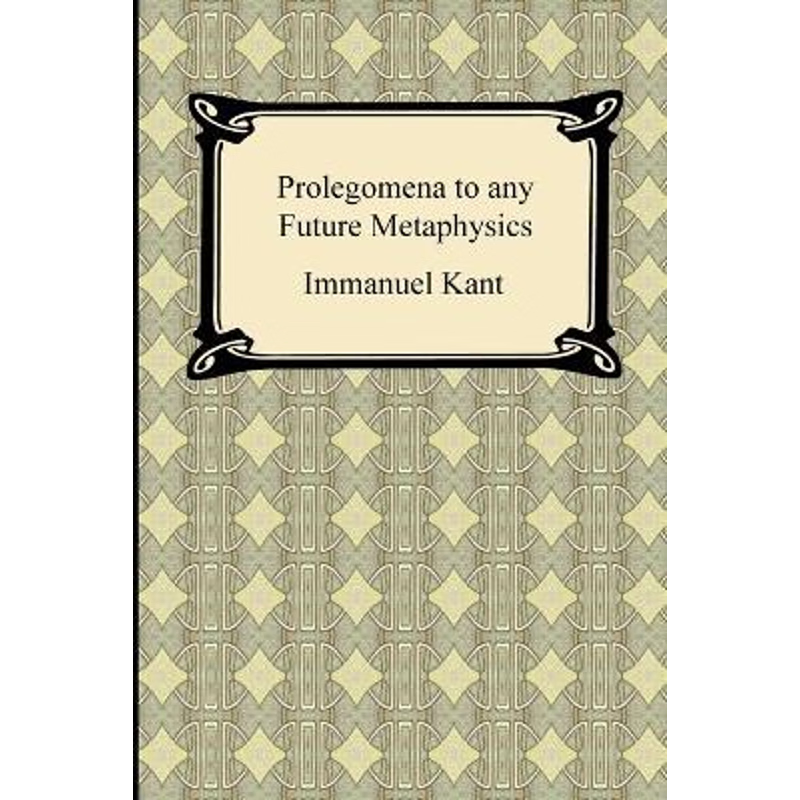 按需印刷Kant's Prolegomena to any Future Metaphysics[9781420938265]