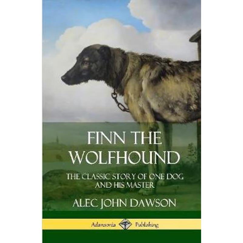按需印刷不退不换Finn the Wolfhound[9780359733668]
