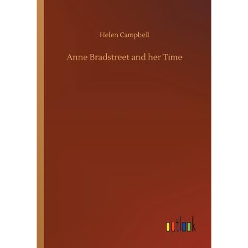 按需印刷Anne Bradstreet and her Time[9783734017803]