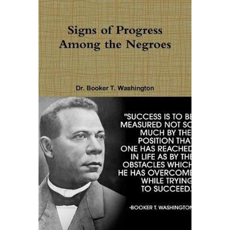 按需印刷Signs of Progress Among the Negroes[9781329791886]