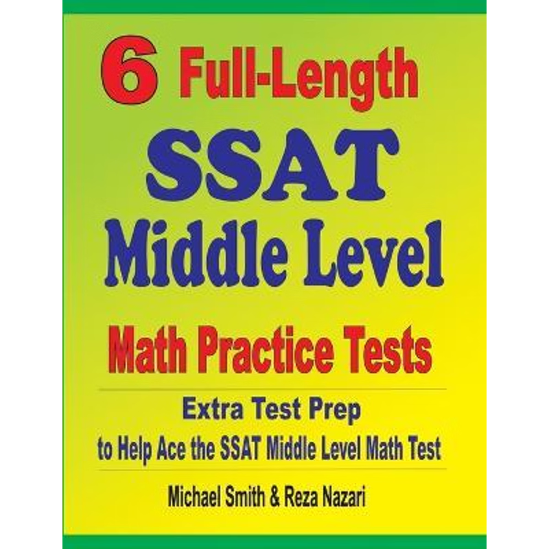 按需印刷6 Full-Length SSAT Middle Level Math Practice Tests[9781646127351]