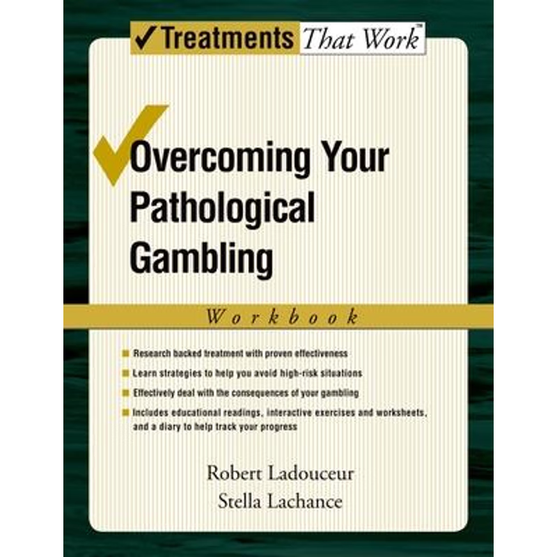 预订Overcoming Your Pathological Gambling:Workbook