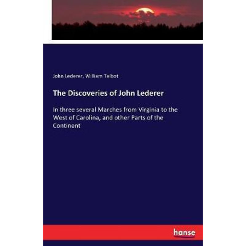 按需印刷The Discoveries of John Lederer[9783337161095]