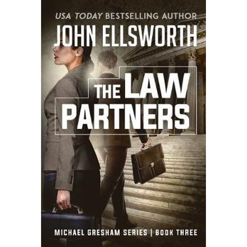 按需印刷The Law Partners:Michael Gresham Legal Thriller Series Book Three[9780578576428]