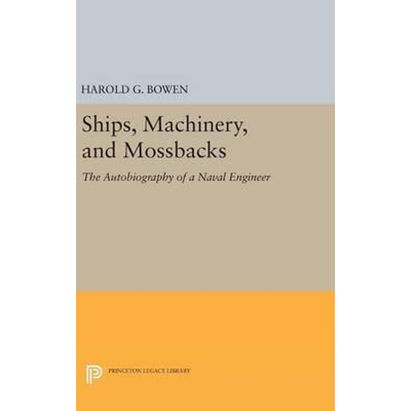 按需印刷Ships, Machinery and Mossback[9780691653198]