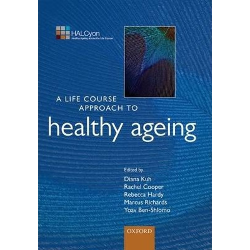 按需印刷LIFE COURSE APPR HEALTH AGEING LCAAH[9780199656516]