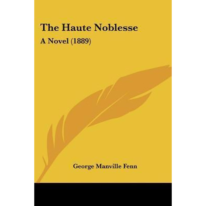 按需印刷The Haute Noblesse[9781120888228]