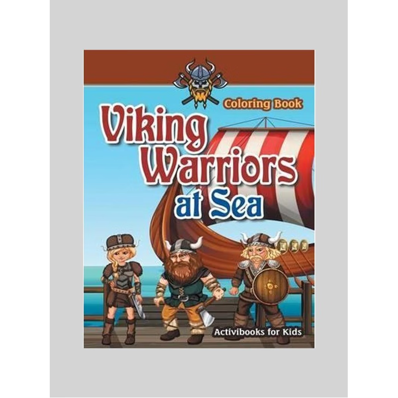 按需印刷Viking Warriors at Sea Coloring Book[9781683213413]