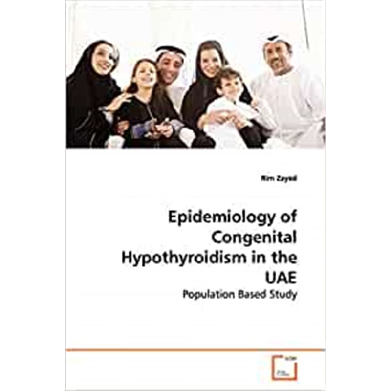 按需印刷Epidemiology of Congenital Hypothyroidism in the UAE[9783639144529]