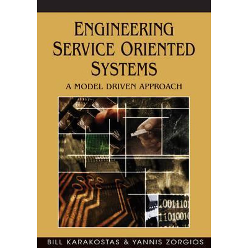 按需印刷不退不换Engineering Service Oriented Systems[9781599049687]