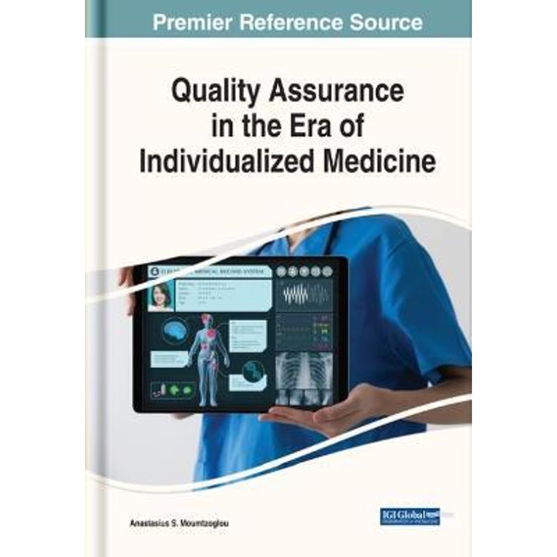 按需印刷不退不换Quality Assurance in the Era of Individualized Medicine[9781799823902]