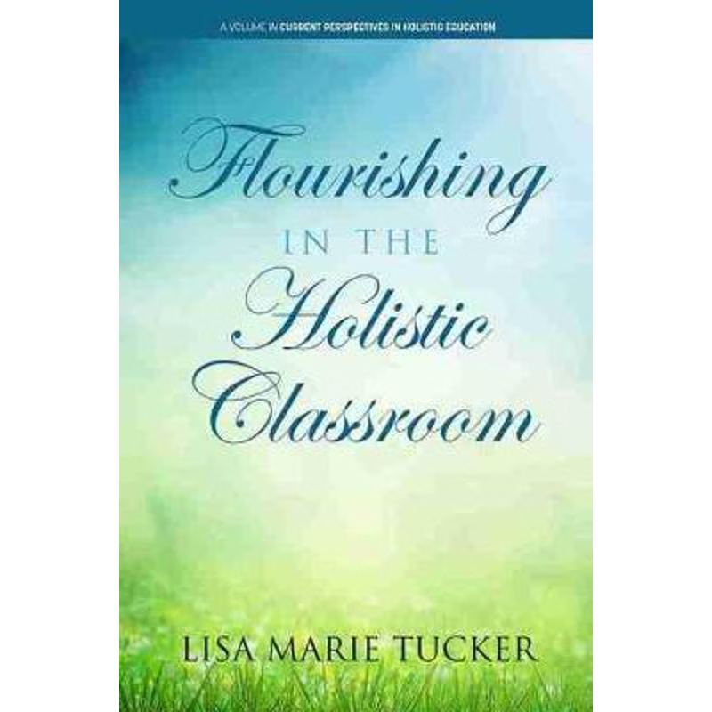 按需印刷Flourishing in the Holistic Classroom[9781648025464]