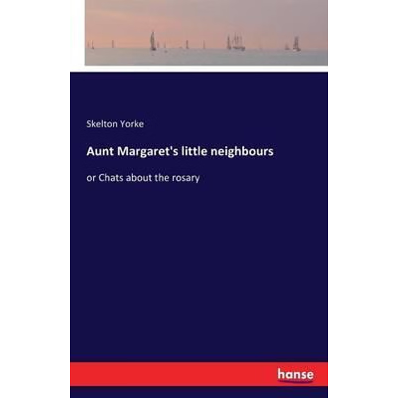 按需印刷不退不换Aunt Margaret's little neighbours[9783742860293]