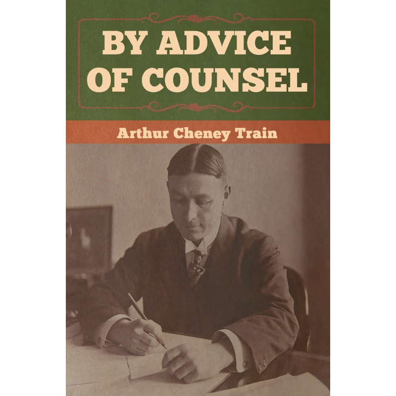 按需印刷By Advice of Counsel[9781647990053]